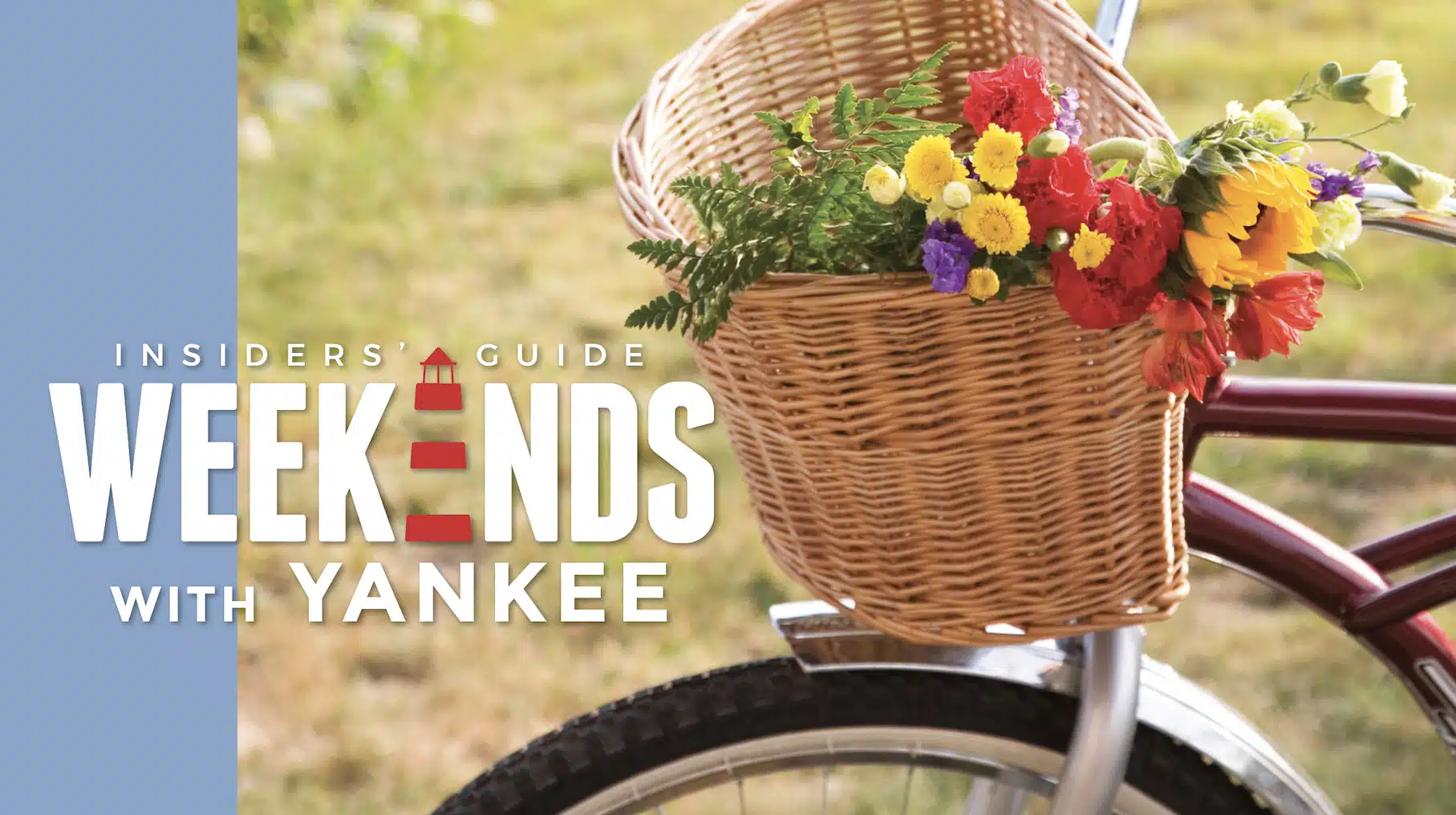 Digital Magazine Weekends with Yankee Insiders’ Guide